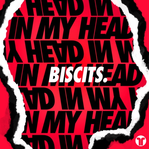 Biscits - In My Head [THR82]